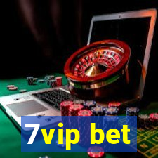 7vip bet